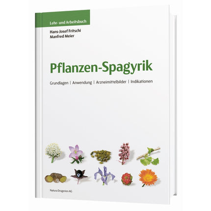 HEIDAK SPAGYRIK Lehr- und Arbeitsbuch Pflanzen 372 Seiten von Hans-Josef Fritschi & Manfred Meier